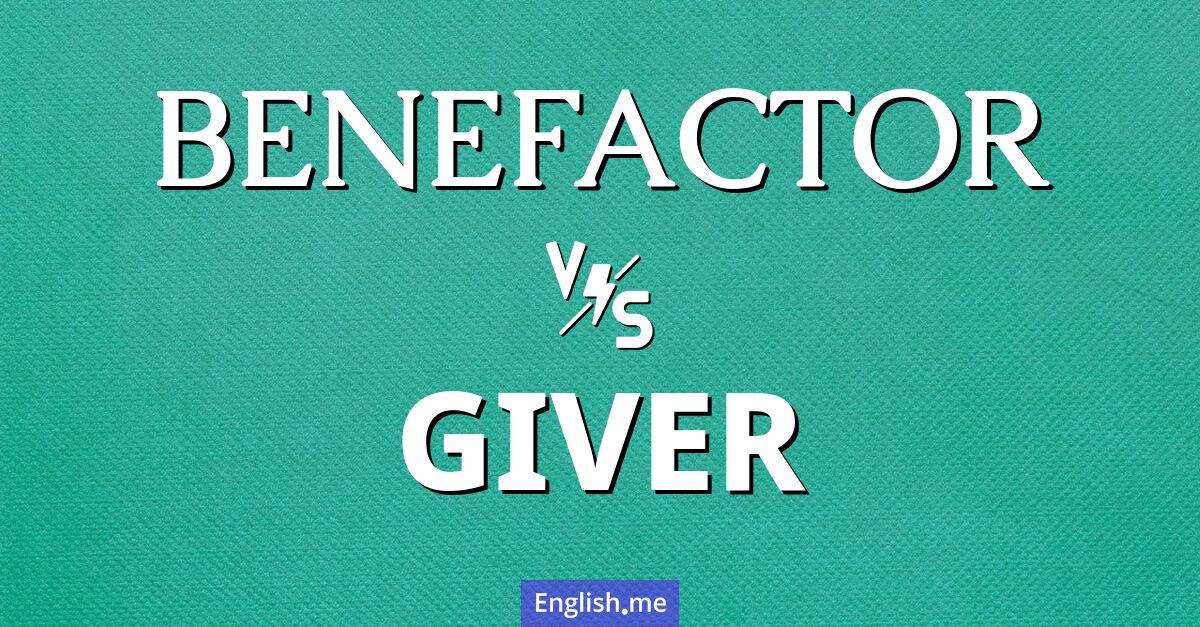 Of roles and generosity: unpacking "benefactor" vs. "giver"