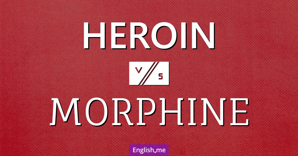 "Heroin" vs. "morphine": words of potent impact