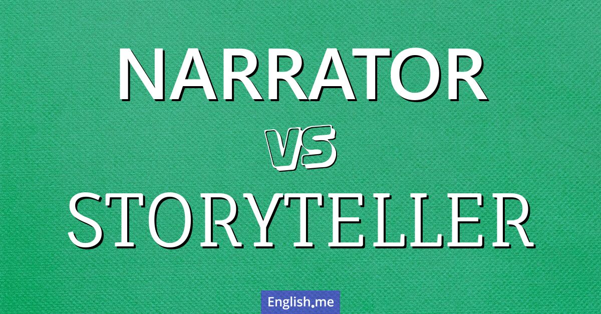 Tales told and voices heard: distinguishing "narrator" from "storyteller"