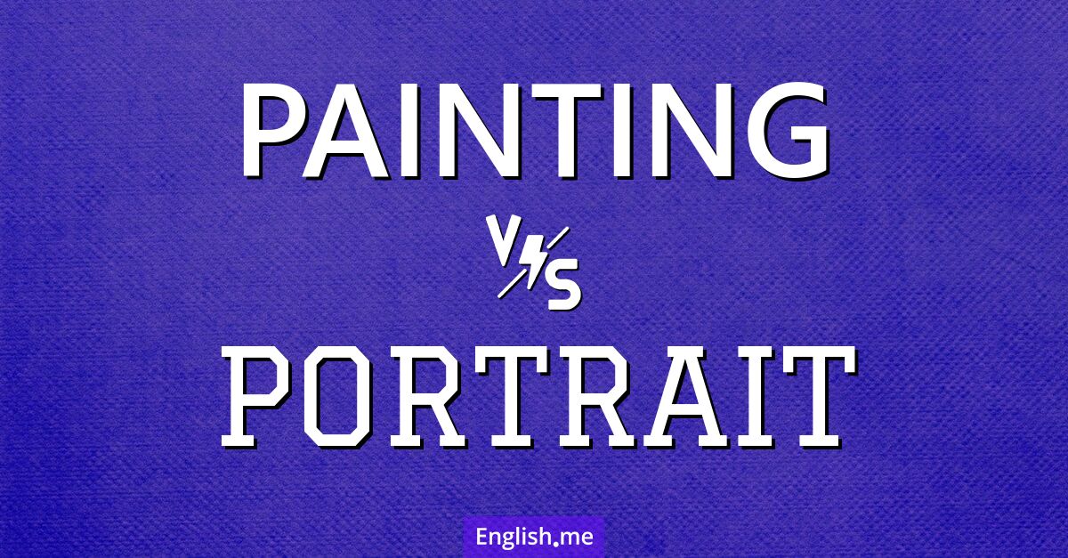 Exploring the canvas: "painting" vs. "portrait"