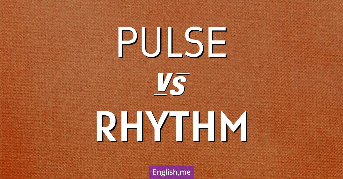 "Pulse" and "rhythm": beating in unison or marching to different drums?