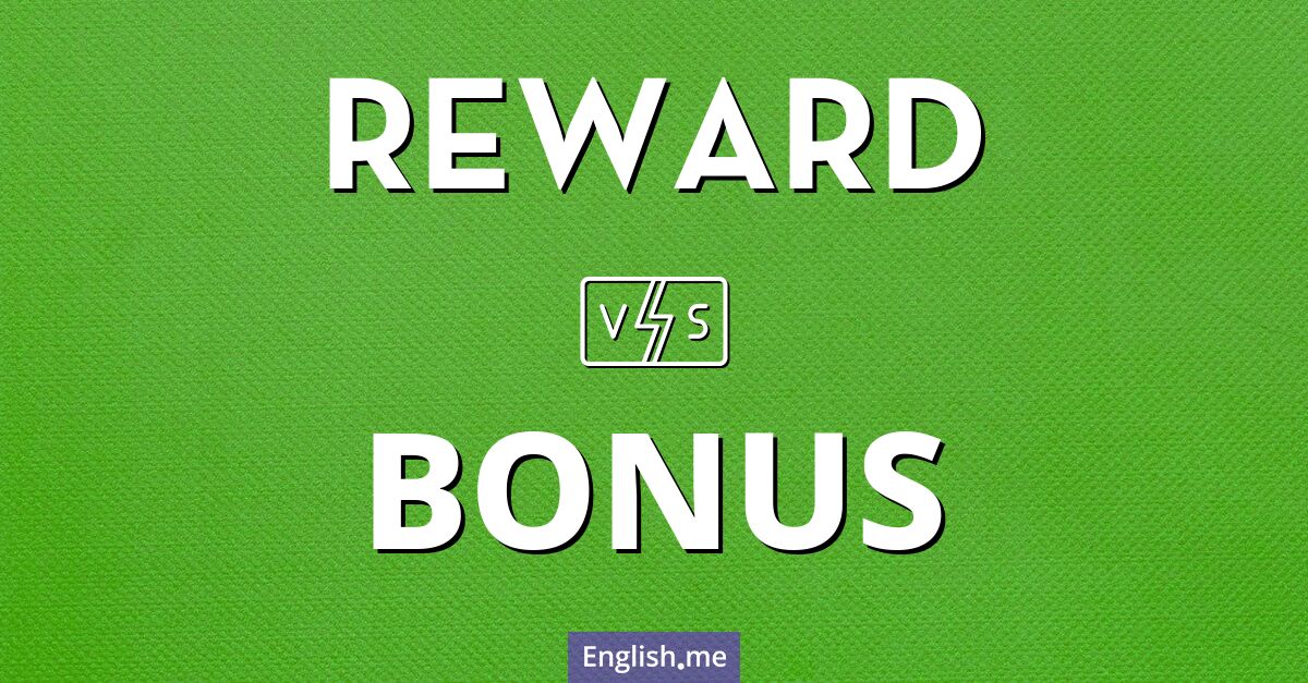 "Reward" vs. "bonus": comparing motivational tools