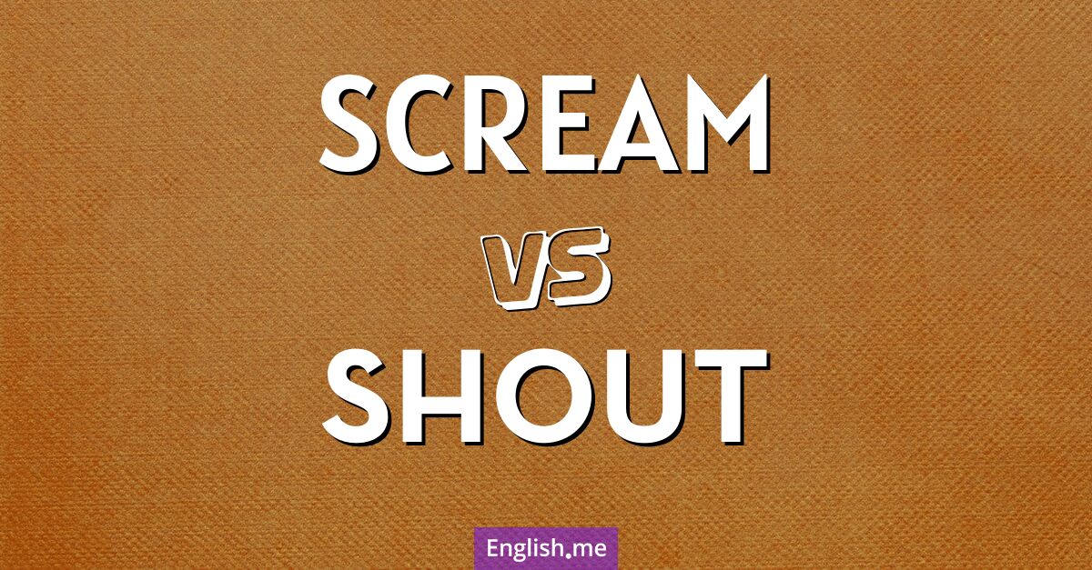 Echoes of emotion: "scream" vs. "shout"