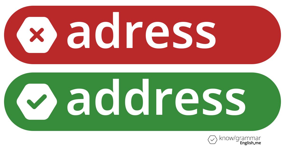 Why "adress" needs a second 'd'