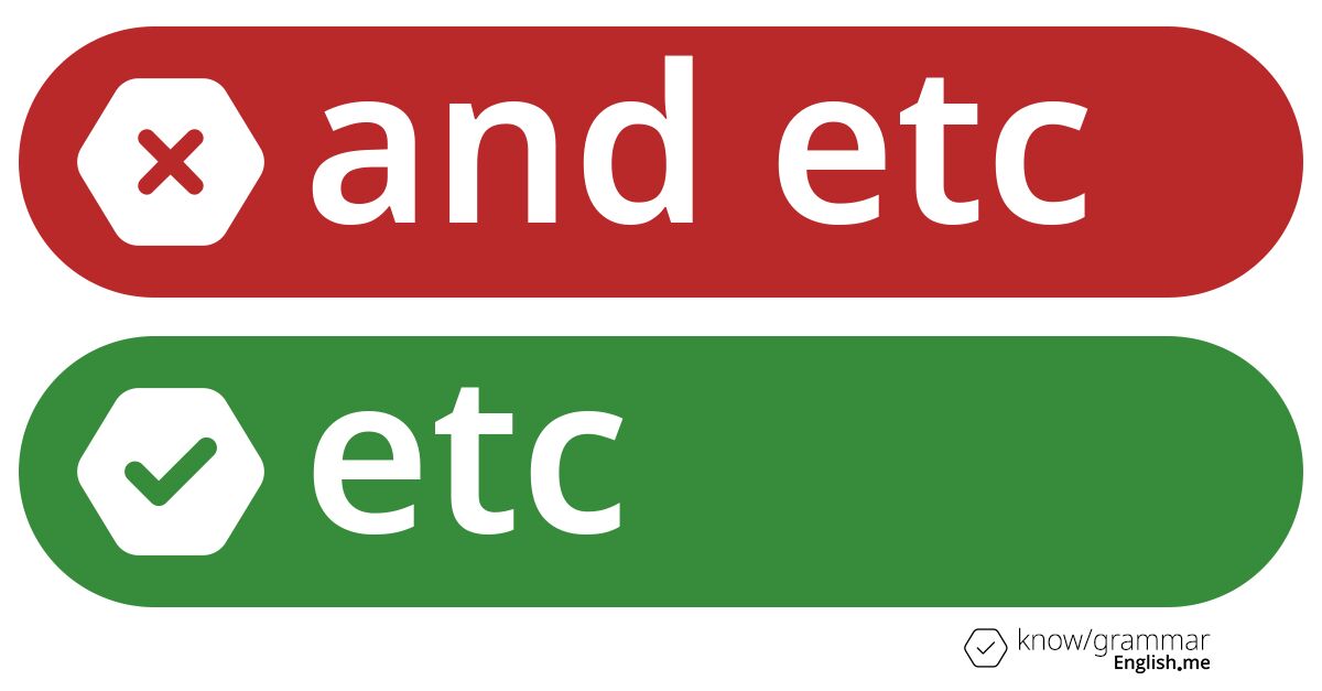 Why "and etc." is a double trouble mistake