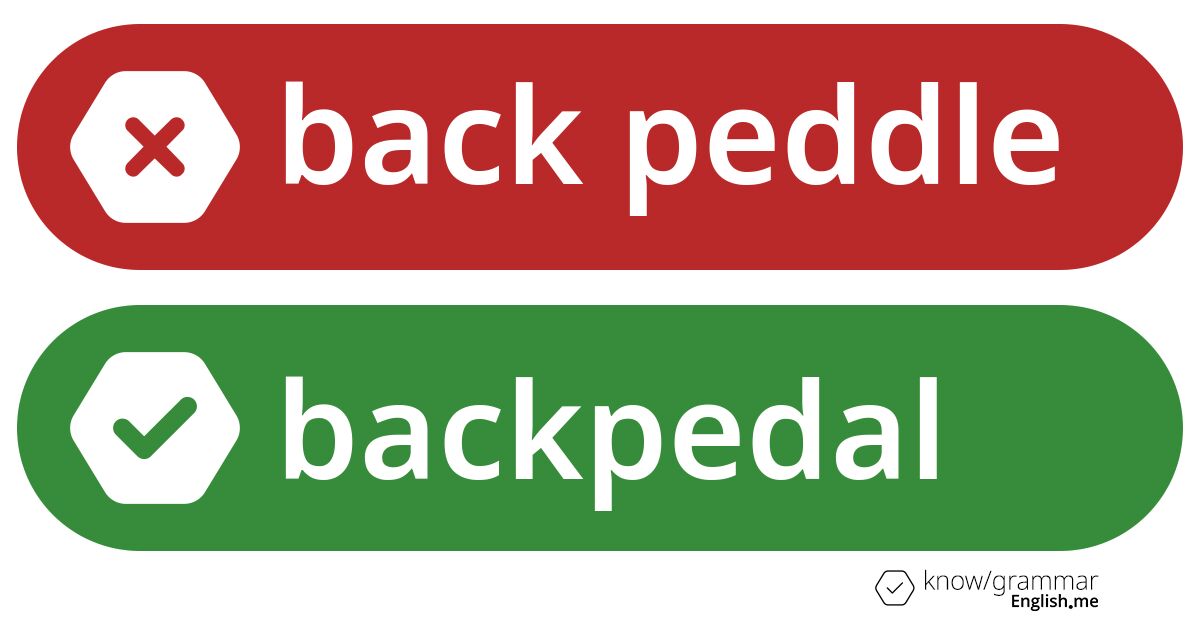 Back peddle or backpedal. What's correct?