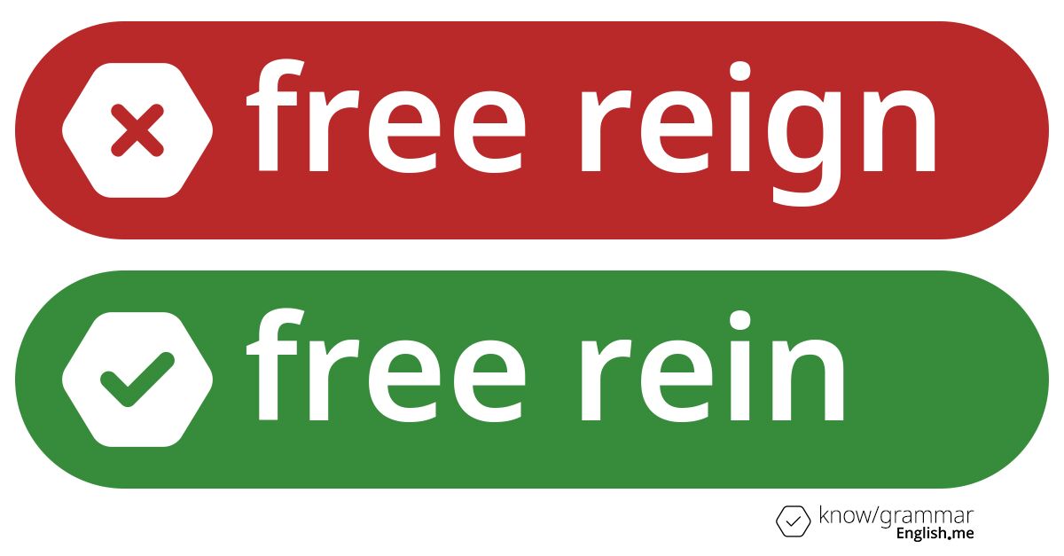 "Free reign": breaking the chains of common misuse