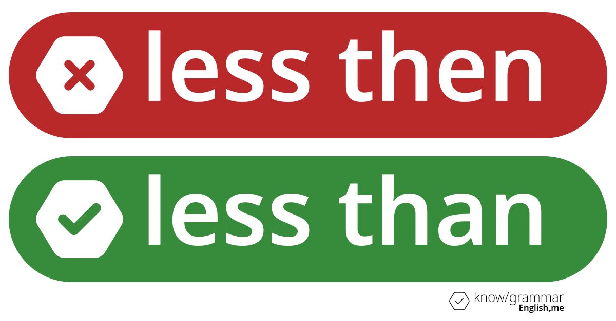 Why "less then" leaves linguists less than impressed