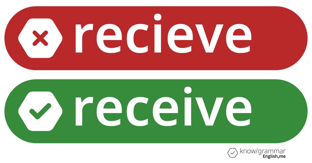 Why "receive" isn’t spelled "recieve": a closer look at common confusion