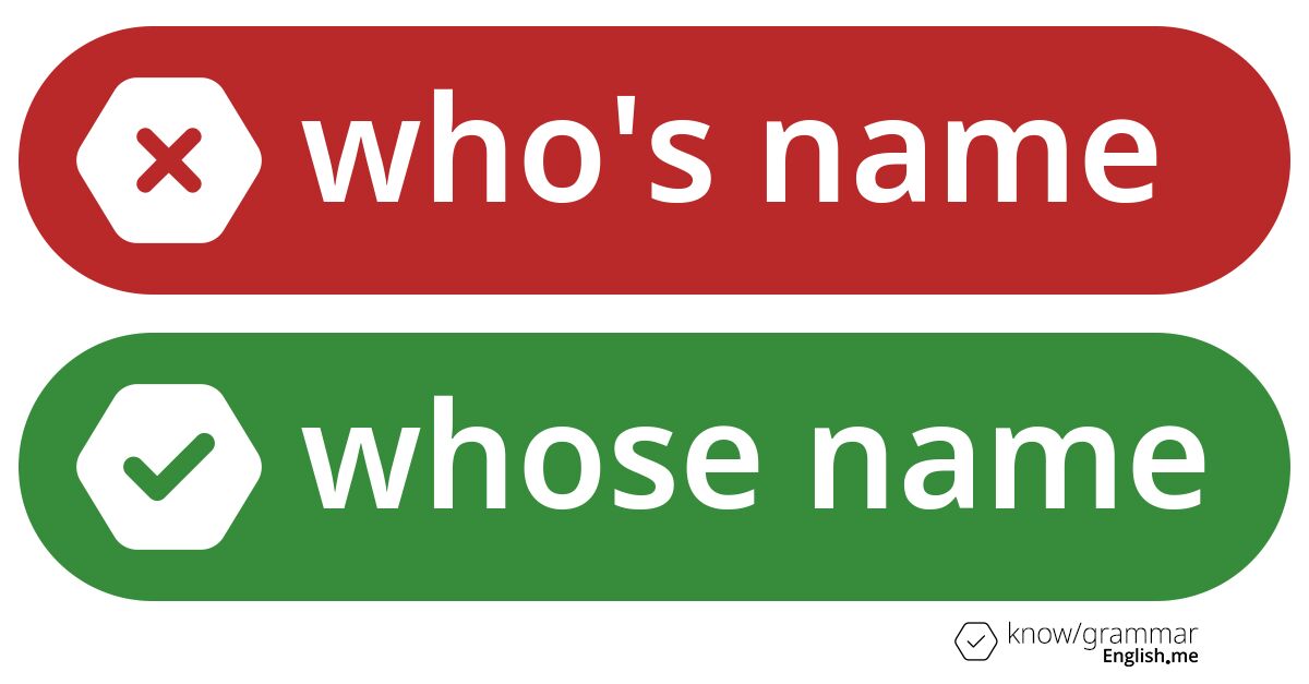 Unraveling the "who's name" mystery: a common grammatical faux pas