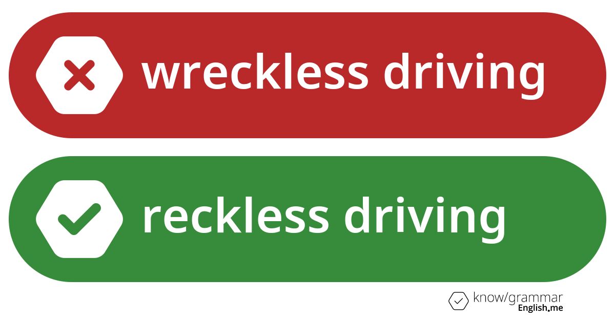 Why 'wreckless' isn't the word for careless driving